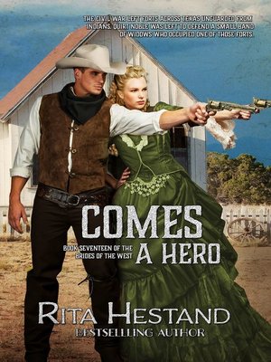 cover image of Comes a Hero (Book 17 of Brides of the West Series)